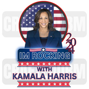 Harris for President png, Kamala Harris, Election 2024, President Harris, I'm Rocking With Her, sublimation design, instant download