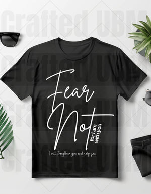 Fear Not Religious PNG - Inspirational Christian Design,  Isaiah 41-10