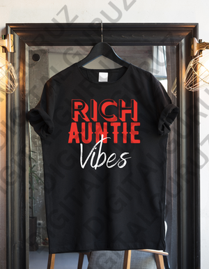Custom “Rich Auntie ” T-Shirt, MJB